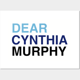 DEAR CYNTHIA MURPHY Posters and Art
